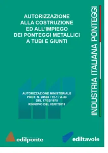 Autorizzazione ministeriale Ponteggio in Tubo e Giunto Industria Italiana Ponteggi