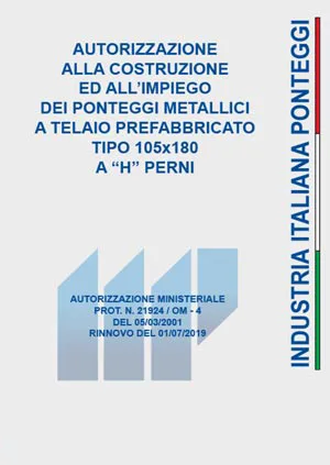 Certificazione ministeriale Ponteggio prefabbricato ACCA a perni H 105 – passo 180